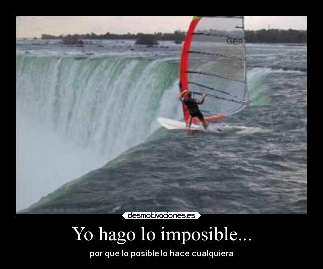 carteles imposible imposible desmotivaciones