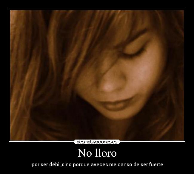 No lloro - 