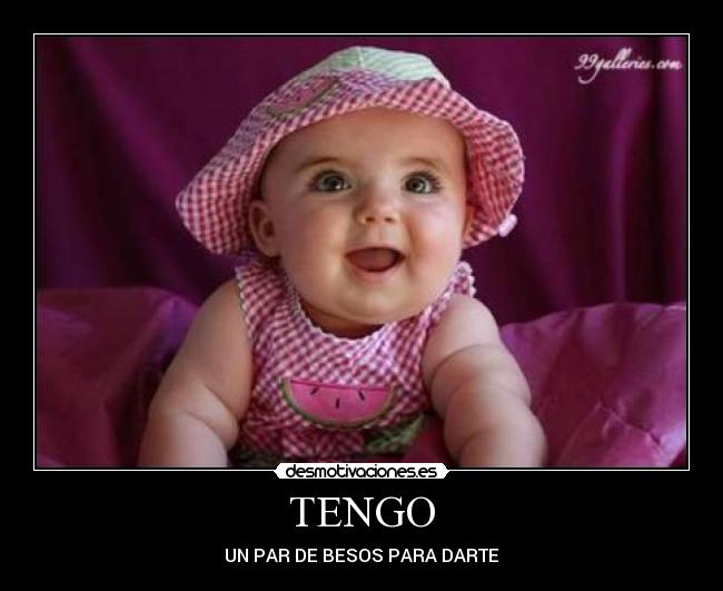 TENGO - UN PAR DE BESOS PARA DARTE