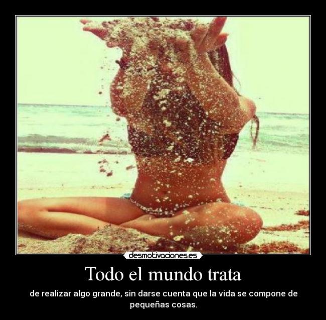 Todo el mundo trata -