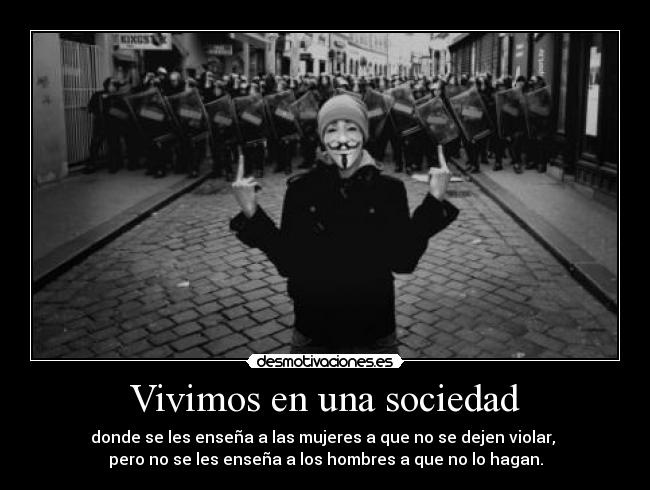 Vivimos en una sociedad -