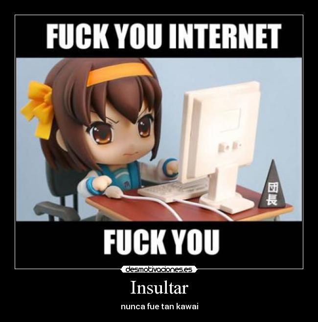 Insultar - nunca fue tan kawai
