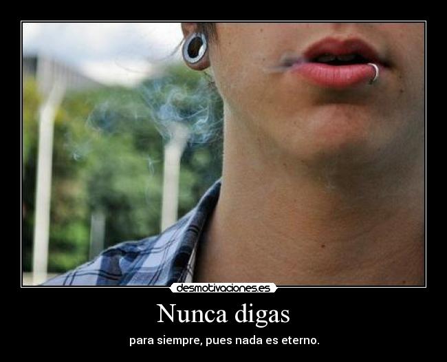 Nunca digas -