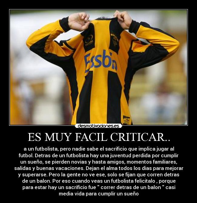 ES MUY FACIL CRITICAR.. - 