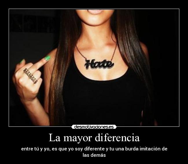 La mayor diferencia - 