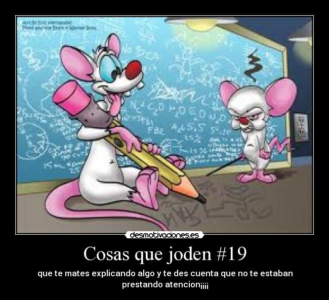 Cosas que joden #19 -