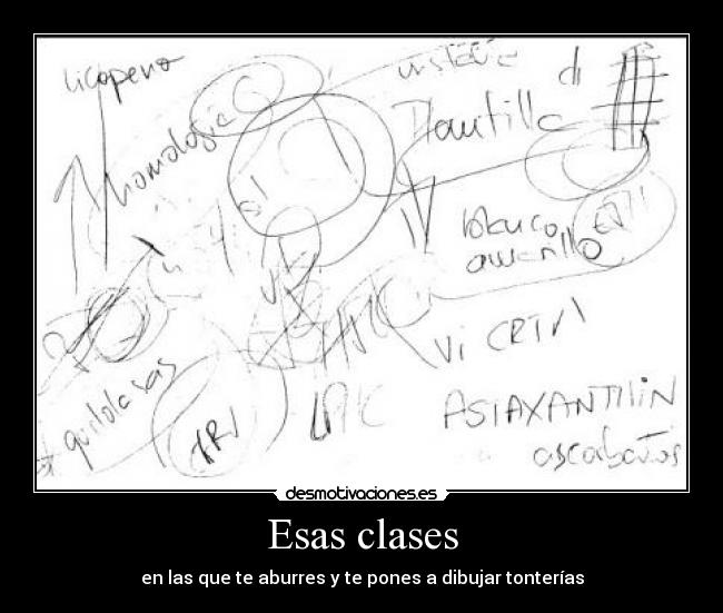 Esas clases -