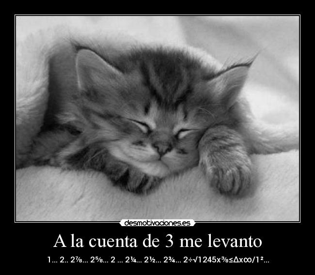 A la cuenta de 3 me levanto - 