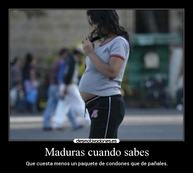 Maduras cuando sabes - 