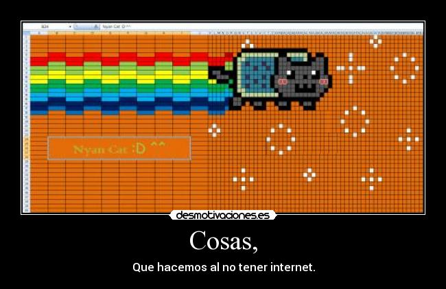 Cosas, - Que hacemos al no tener internet.
