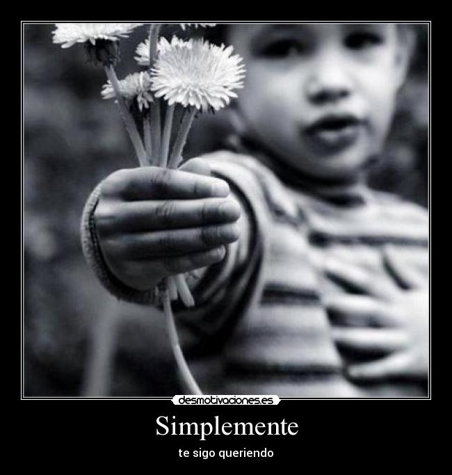 Simplemente -