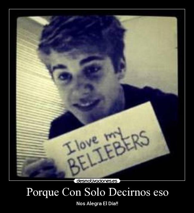 Porque Con Solo Decirnos eso -