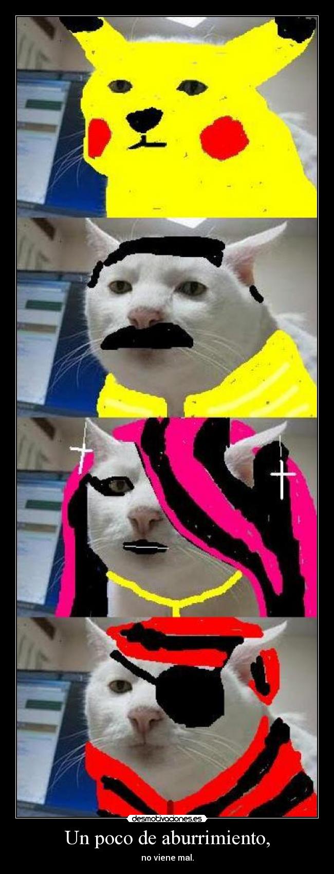 Un poco de aburrimiento, - 