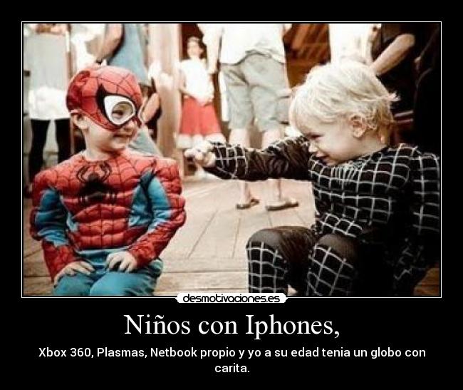 Niños con Iphones, - 