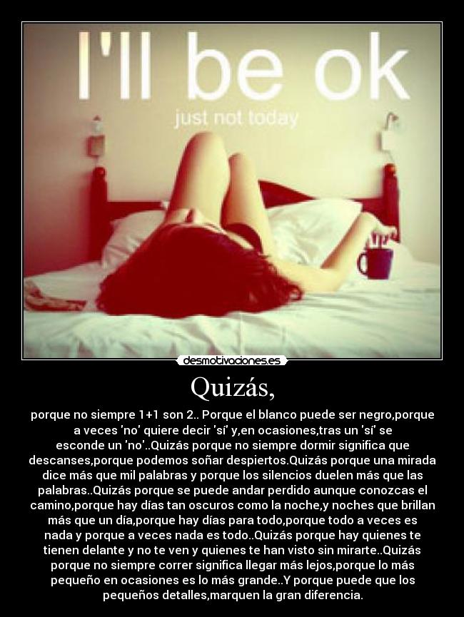 Quizás, - 