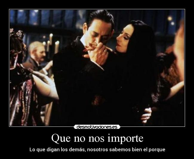 Que no nos importe - 