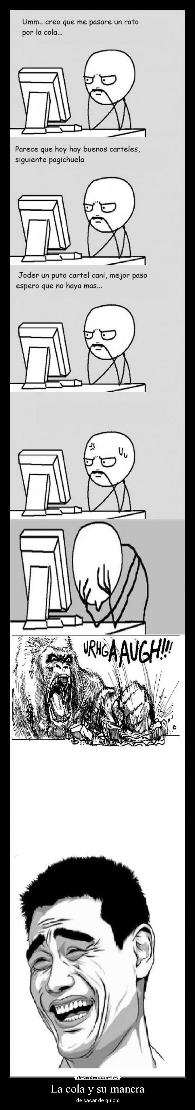 La cola y su manera - de sacar de quicio