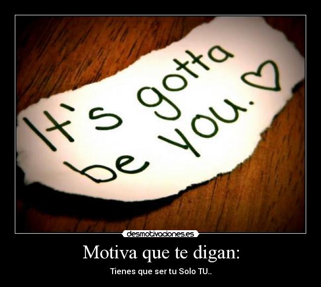 carteles motiva desmotivaciones