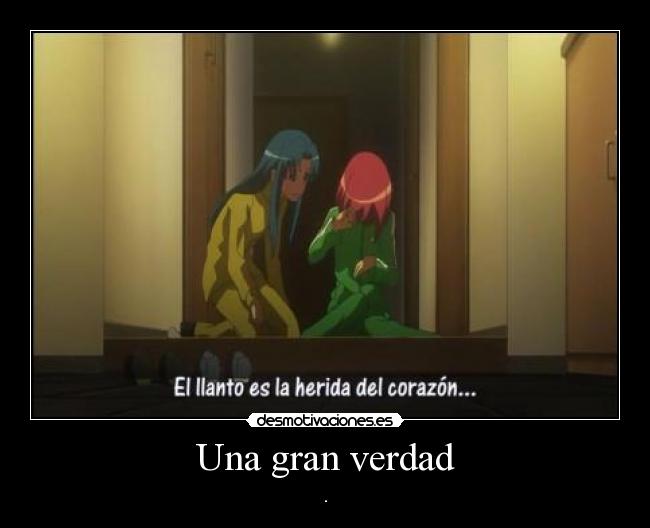 Una gran verdad -