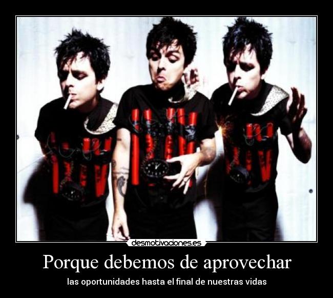 Porque debemos de aprovechar - las oportunidades hasta el final de nuestras vidas