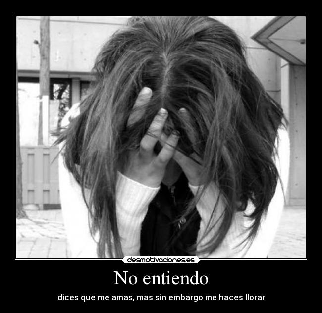 No entiendo -