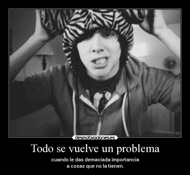 carteles demaciada importancia desmotivaciones