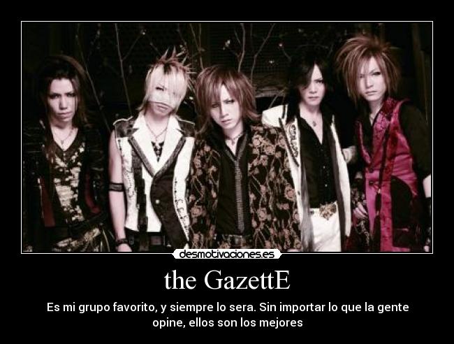 the GazettE -