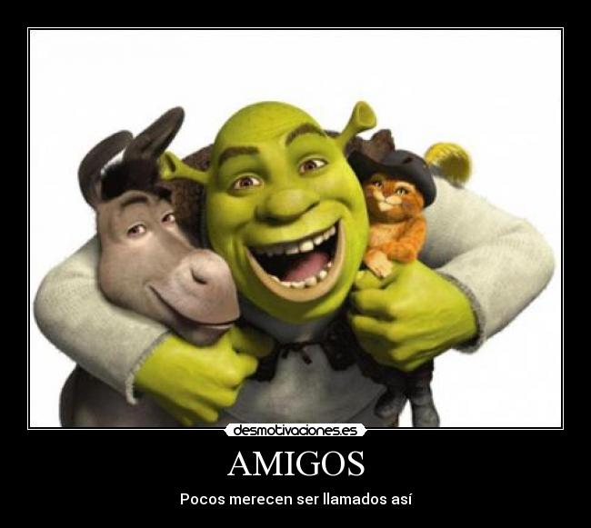 carteles amigos amigos desmotivaciones