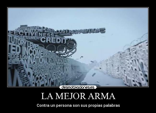LA MEJOR ARMA -