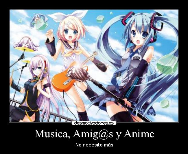 carteles musica anime musica amigos amigas anime miku hatsune rin kagamine luka megurine desmotivaciones