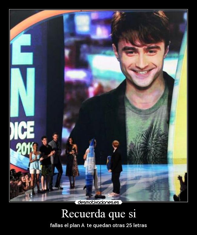 Recuerda que si - 
