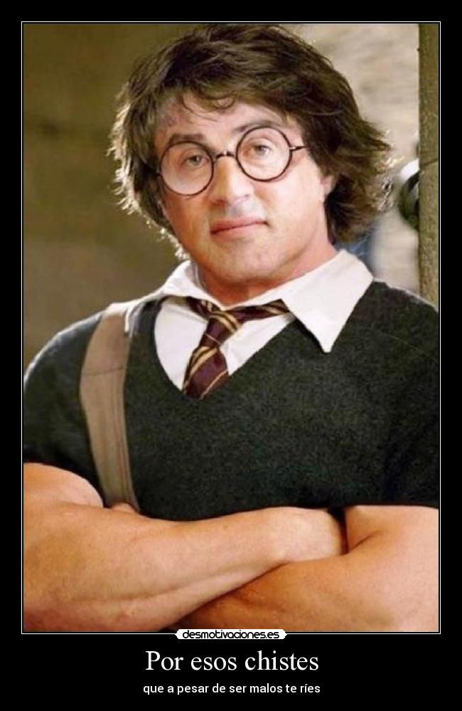 Por esos chistes - que a pesar de ser malos te ríes