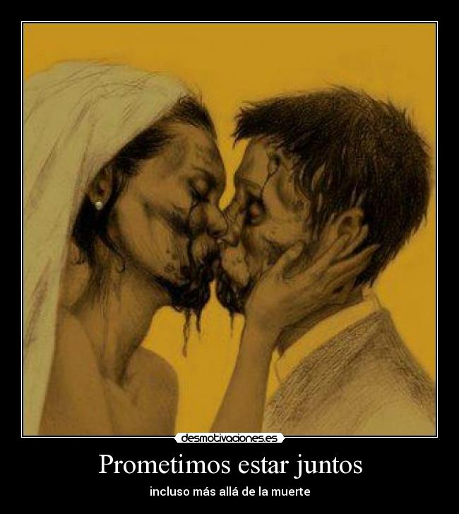 Prometimos estar juntos -