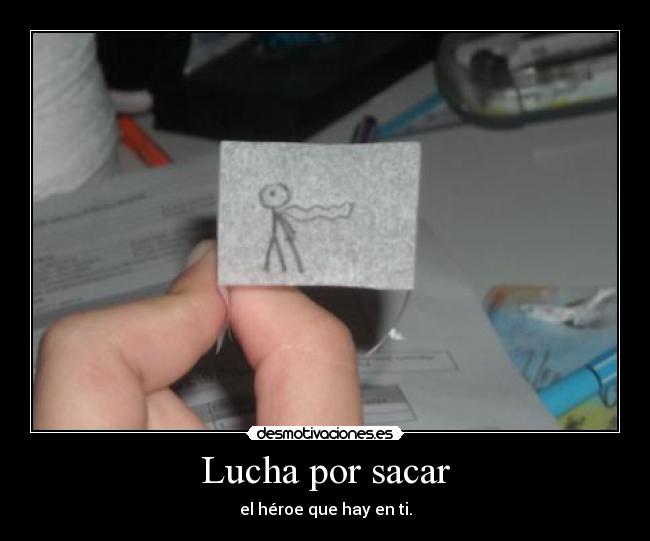 Lucha por sacar -