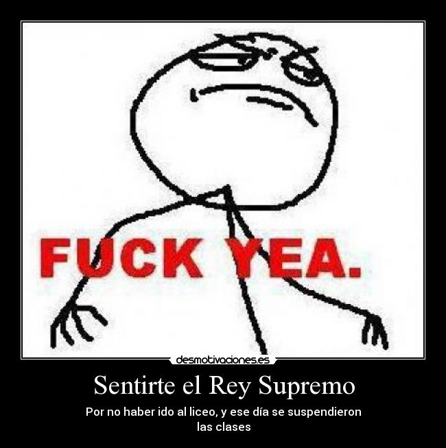 Sentirte el Rey Supremo -