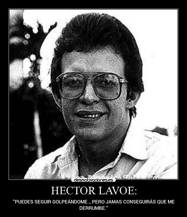 HECTOR LAVOE: - 