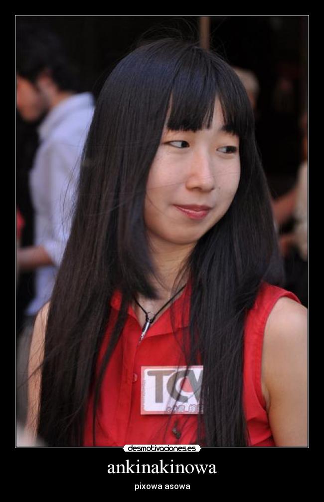 ankinakinowa - pixowa asowa