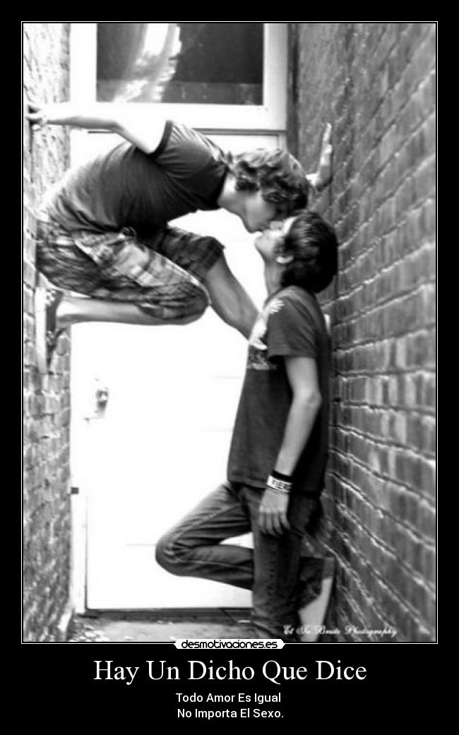 Hay Un Dicho Que Dice -