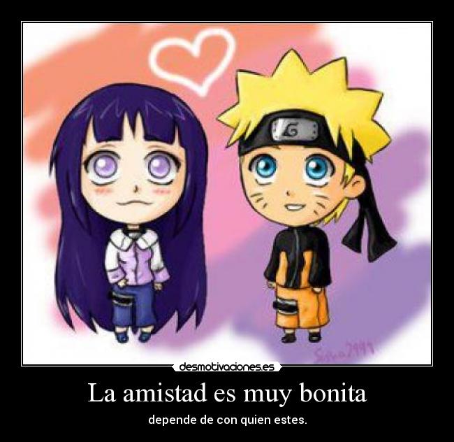 La amistad es muy bonita -