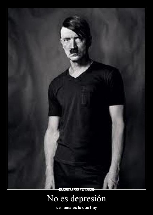No es depresión - se llama es lo que hay