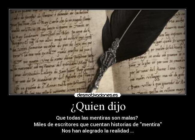 ¿Quien dijo -