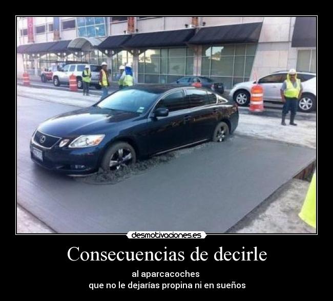 carteles son muy vengativos xddd desmotivaciones