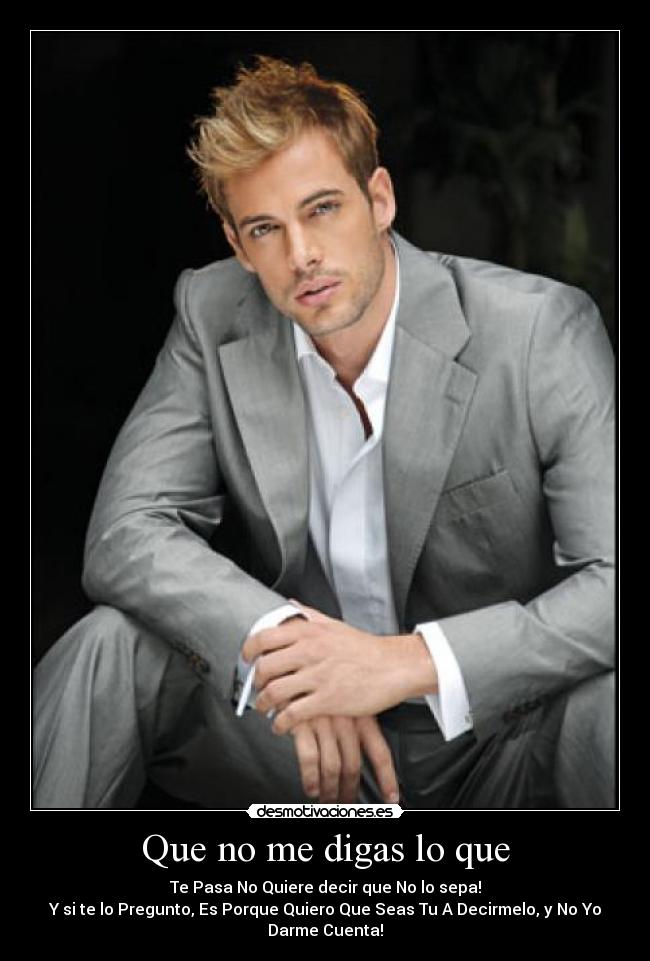 Que no me digas lo que -