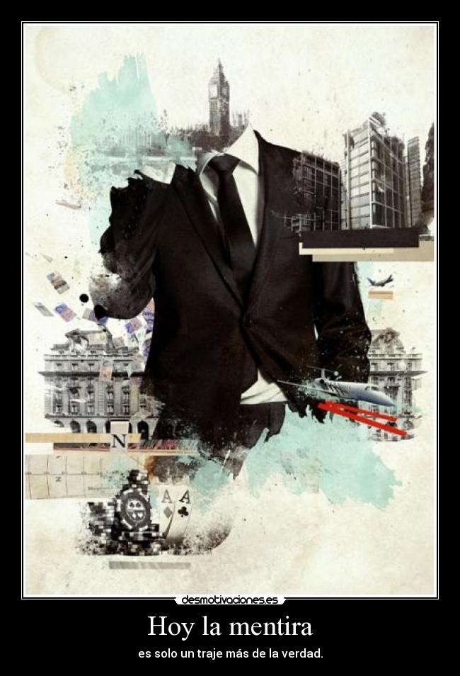 Hoy la mentira - 