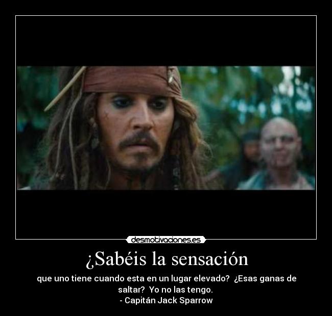 ¿Sabéis la sensación - 