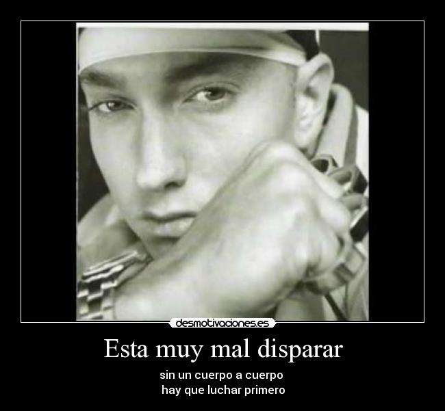 carteles eminem going through changes desmotivaciones