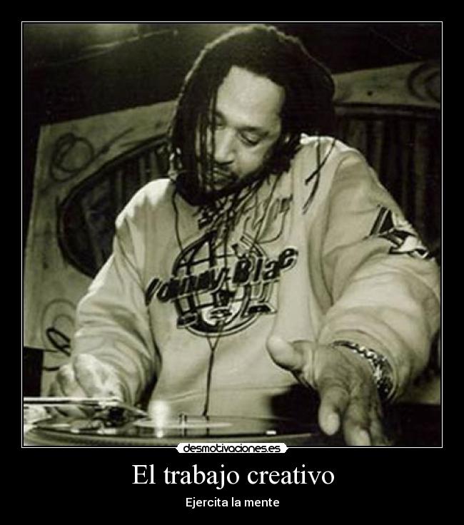 El trabajo creativo - Ejercita la mente