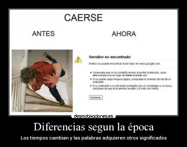 Diferencias segun la época - Los tiempos cambian y las palabras adquieren otros significados