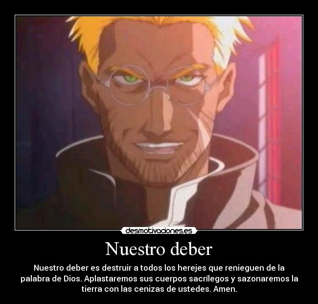 carteles alexander anderson hellsing anime que otra etiqueta poner gusta cereal desmotivaciones