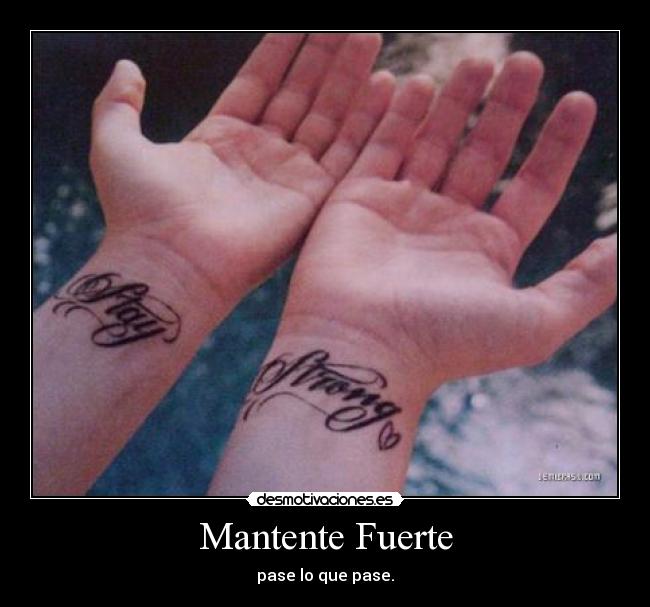 Mantente Fuerte - 